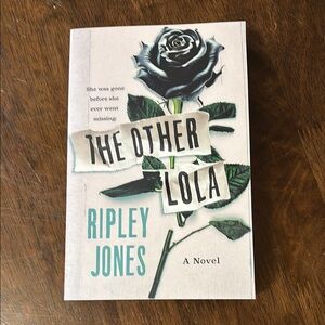 The Other Lola Novel by Ripley Jones